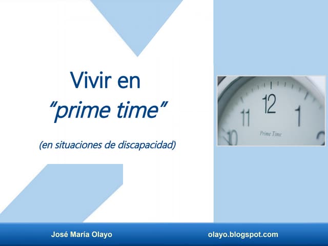 Vivir en prime time (en situaciones...