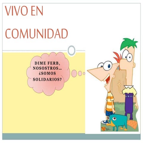 Vivo en comunidad