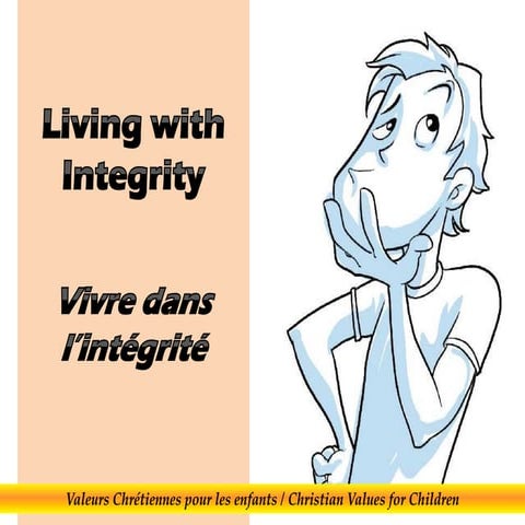Vivre dans l’intégrité - Living with integrity | PDF