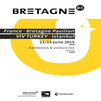 Bretagne at Viv Turkey 2015