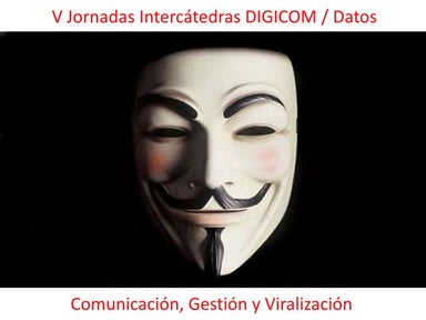Plan de comunicación, gestión y viralización - Digicom/Datos