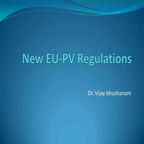New EU PV regulations