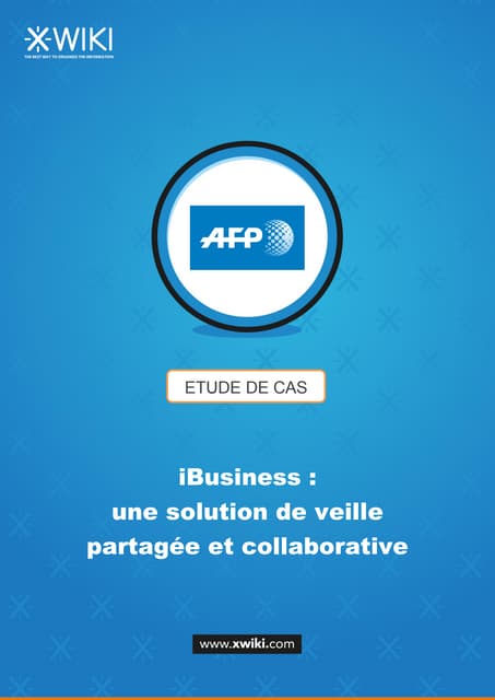 Une solution de veille partagée et collaborative : le cas de l'AFP