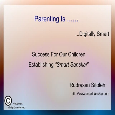 Modern Indian parenting 