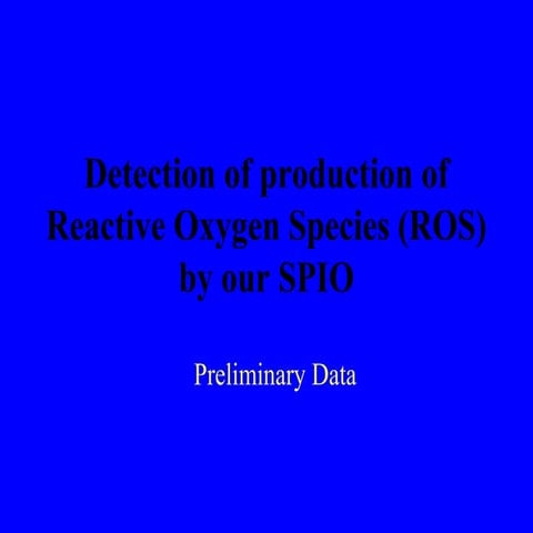 Detection of production of reactive oxygen | PPT