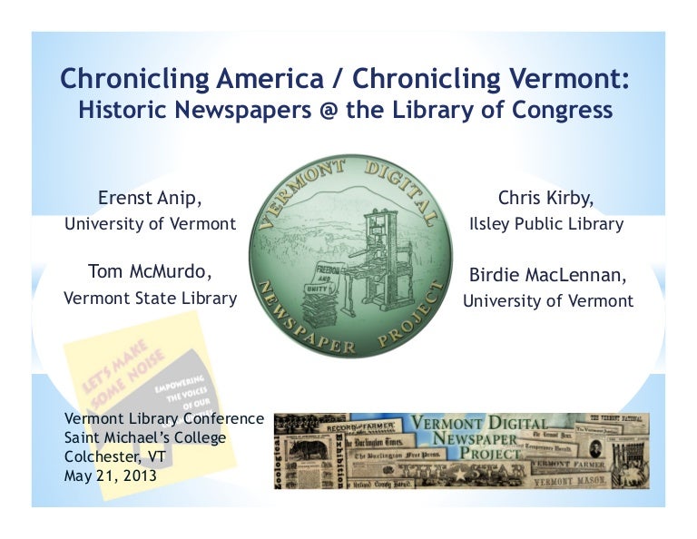 Chronicling America / Chronicling Vermont Historic Newspapers the