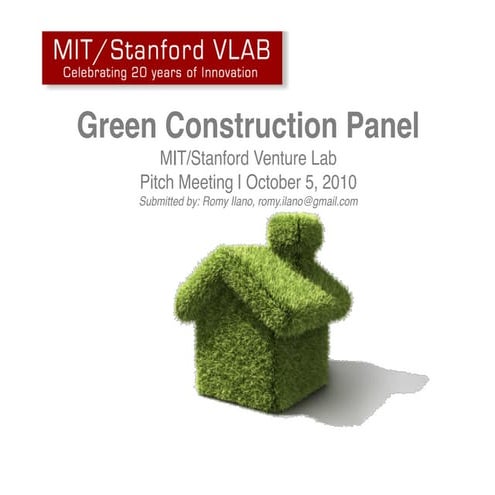 MIT/Stanford Venture Labs Proposal: Green Construction