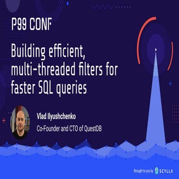 Building Efficient Multi-Threaded Filters for Faster SQL Queries | PPT