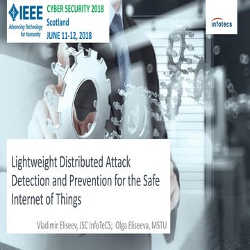 Lightweight Distributed Attack Detection and Prevention for the Safe Internet...