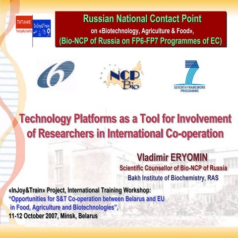 Vladimir Eryomin, Technology Platforms, Minsk-Belarus, 11-October-2007