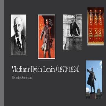 Vladimir Ilyich Lenin (1870-1924)