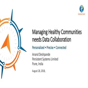 Data Collaboration in Healthcare -- presented at VLDB 2018