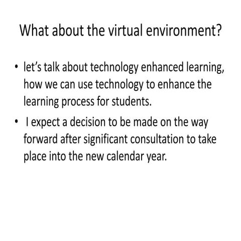 The Journey Begins 8 - What about the VLE?