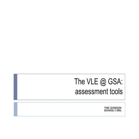 VLE assessment tools