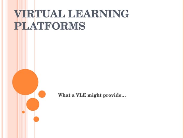VLE Presentation