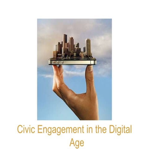 Civic Engagement in the Digital Age