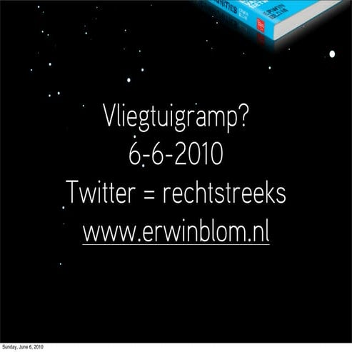 Vliegtuigramp? Twitter = rechtstreeks