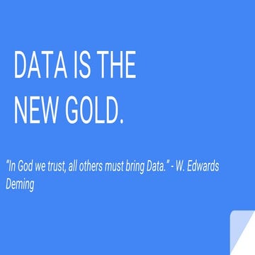 Data is the New Gold