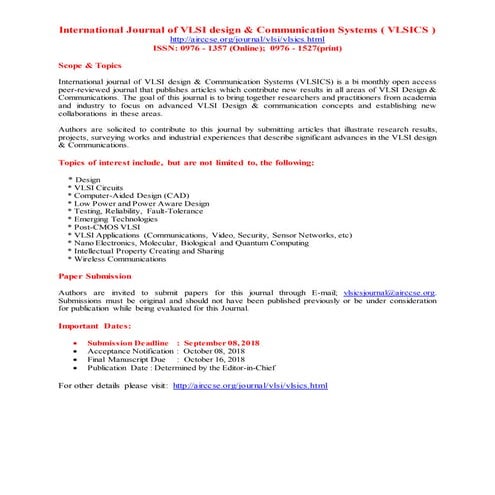 International Journal of VLSI design & Communication Systems ( VLSICS )