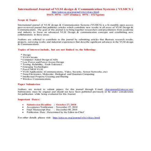 International journal of VLSI design & Communication Systems  ( VLSICS )