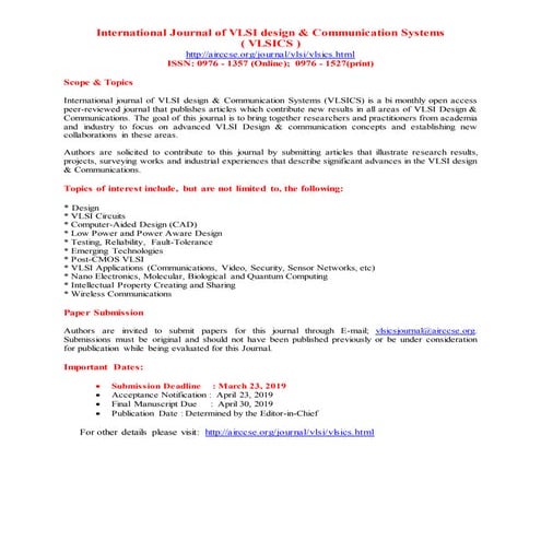 International Journal of VLSI design & Communication Systems( VLSICS )