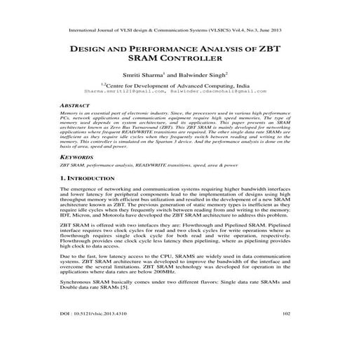 DESIGN AND PERFORMANCE ANALYSIS OF ZBT SRAM CONTROLLER