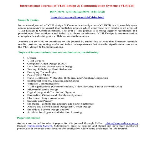International Journal of VLSI design & Communication Systems (VLSICS)