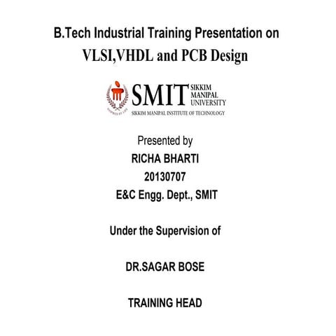 Vlsi_vhdl and pcb designing ppt