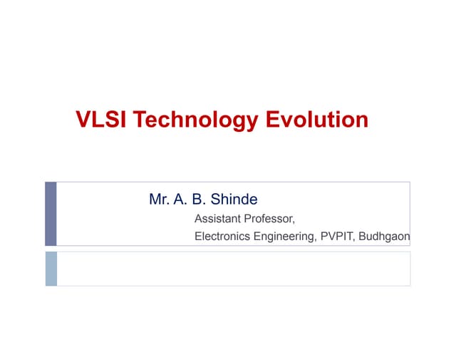 VLSI Technology Evolution