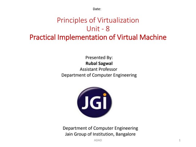 Practical Implementation of Virtual Machine