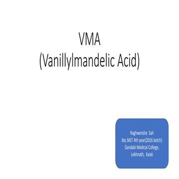 VANILLYLMANDELIC ACID ESTIMATION