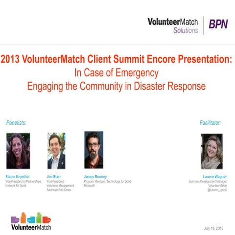Engaging the Community in Disaster Response - July 2013 VolunteerMatch BPN We...