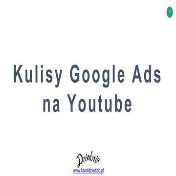 Kulisy Google Ads na Youtube 