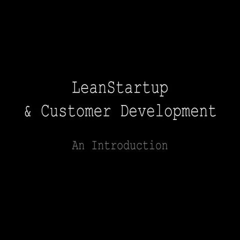 Lean experimentation and customer development 