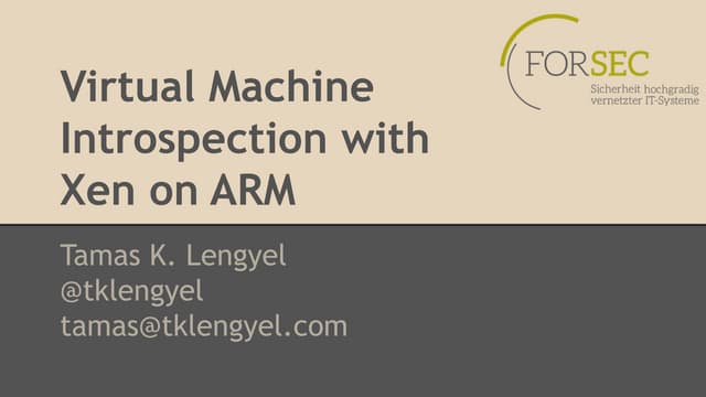 Virtual Machine Introspection with Xen on ARM