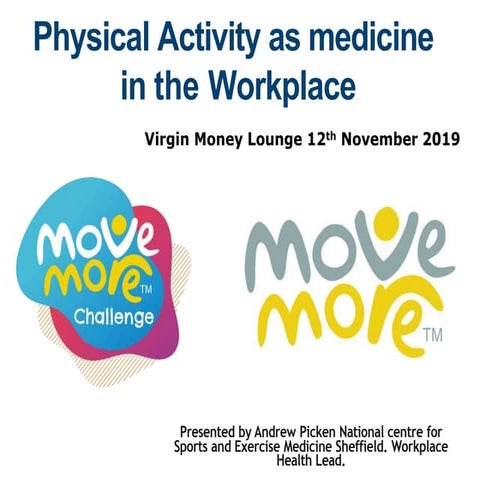 Physical activity in workplaces - the benefits....