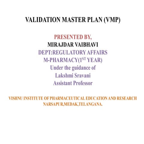 Comprehensive Guide to Validation Master Plan (VMP) in Pharmaceutical ...