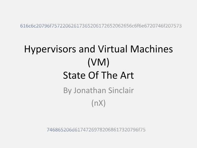 State of virtualisation -- 2012