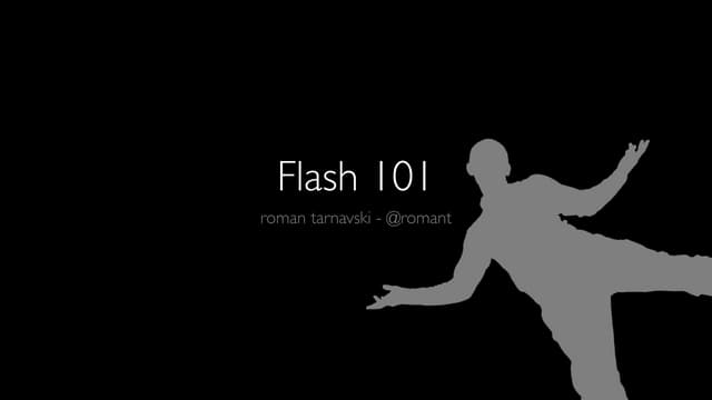 Flash 101