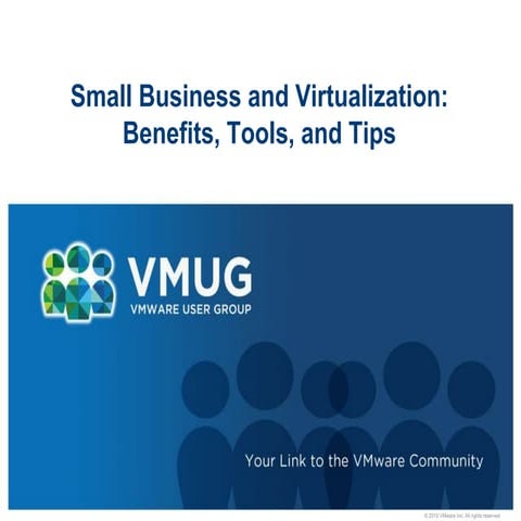 2015.09.23 - CHIVMUG UserCon Small Business & Virtualization