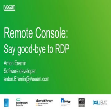 Remote Console: Say goodbye to RDP