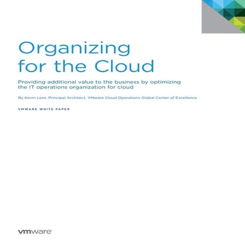 V mware organizing-for-the-cloud-whitepaper