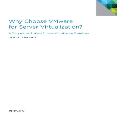 Why Choose VMware for Server Virtualization