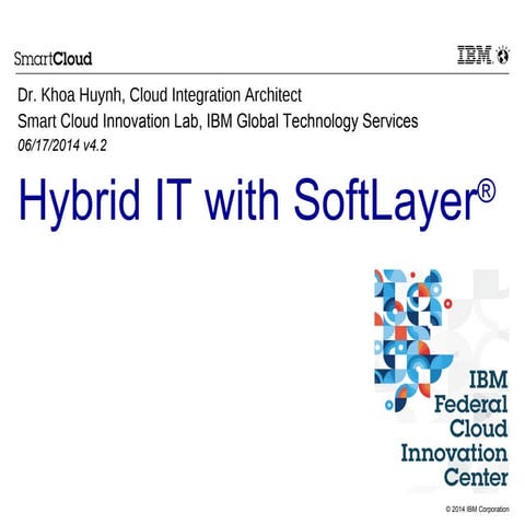 VMWare and SoftLayer Hybrid IT