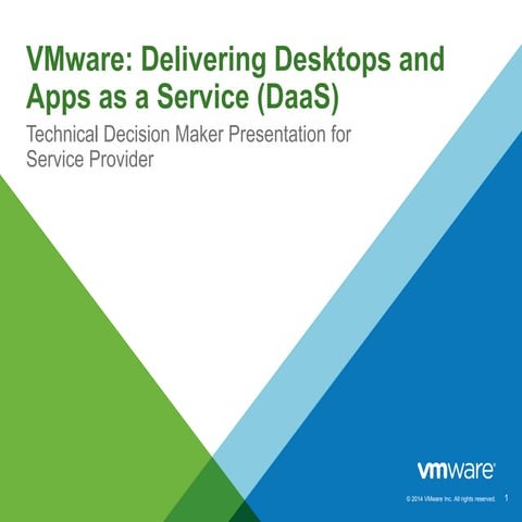 VMware: Delivering Desktops and Apps as a Service