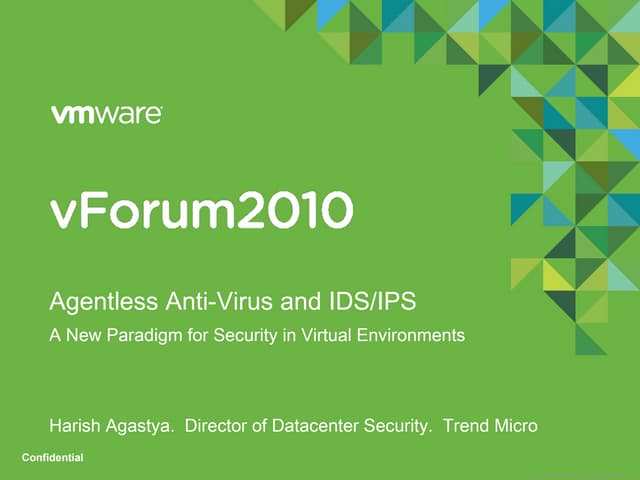 Trend Micro VForum Agentless Scanning Presentation