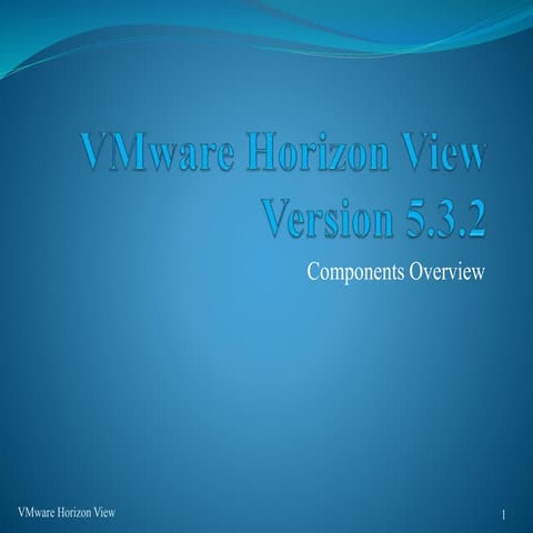 Vmware view overview