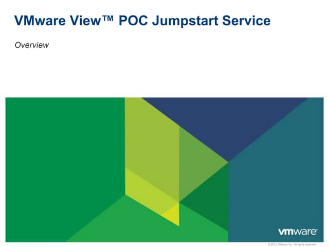 V mware view™ poc jumpstart service