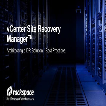 VMworld 2014 - BCO1152 - vCenter Site Recovery Manager: Architecting a DR Sol...