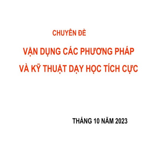 VẬN DỤNG CÁC PHƯƠNG PHÁP-KT DH tich cuc.ppt